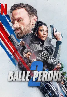 Balle perdue 2